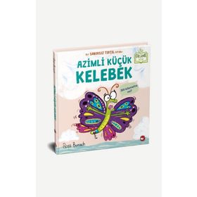 Azimli Küçük Kelebek Organik Kitap