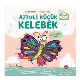 Azimli Küçük Kelebek Organik Kitap