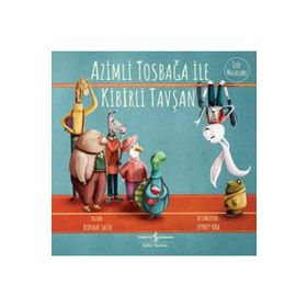Azimli Tosbağa ile Kibirli Tavşan - Rıdvan Salih