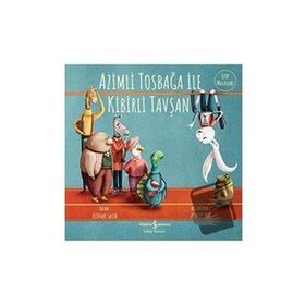 Azimli Tosbağa ile Kibirli Tavşan - Rıdvan Salih