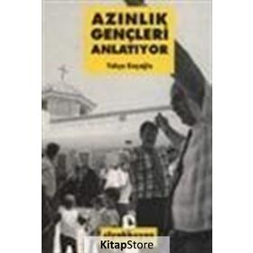 Azınlık Gençleri Anlatıyor - Yahya Koçoğlu