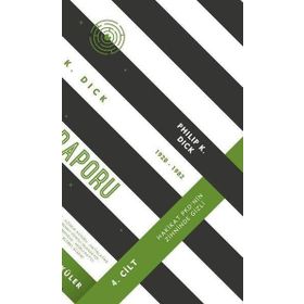 Azınlık Raporu - Toplu Öyküler 4.Cilt - Philip K. Dick
