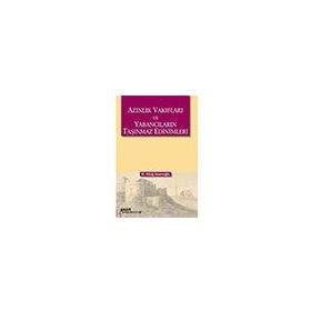Azınlık Vakıfları ve Yabancıların Taşınmaz Edinimleri - Yazıt Yayınları