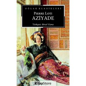 Aziyade - Pierre Loti