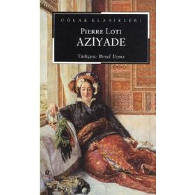Aziyade - Pierre Loti
