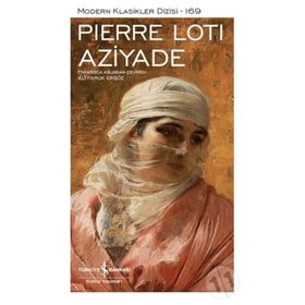 Aziyade - Pierre Loti