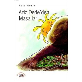 AZIZ DEDE'DEN MASALLAR - AZIZ NESIN