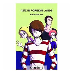 Aziz in Foreign Lands - Ercan Gürova