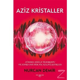 Aziz Kristaller - Nurcan Demir