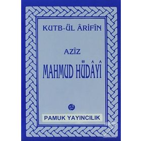 Aziz Mahmud Hüdayi Hazretleri 014-P07 - Kutbül Arifin