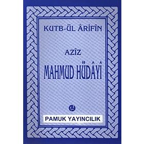 Aziz Mahmud Hüdayi Hazretleri 014-P07 - Kutbül Arifin