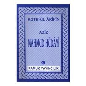Aziz Mahmud Hüdayi Hazretleri 014-P07 - Kutbül Arifin