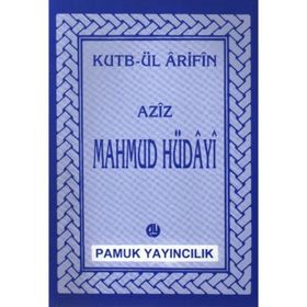 Aziz Mahmud Hüdayi Hazretleri 014-P07 - Kutbül Arifin