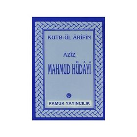 Aziz Mahmud Hüdayi Hazretleri 014-P07 - Kutbül Arifin