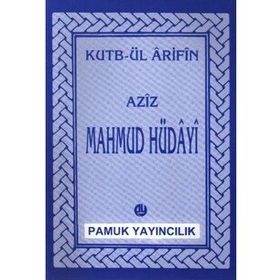Aziz Mahmud Hüdayi Hazretleri 014-P07 - Kutbül Arifin
