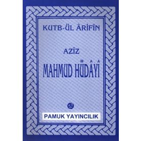 Aziz Mahmud Hüdayi Hazretleri 014-P07 - Kutbül Arifin