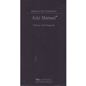 Aziz Manuel - Miguel de Unamuno
