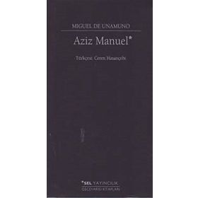 Aziz Manuel - Miguel de Unamuno