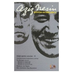 AZIZ NESIN BÜTÜN OYUNLARI 4 - AZIZ NESIN