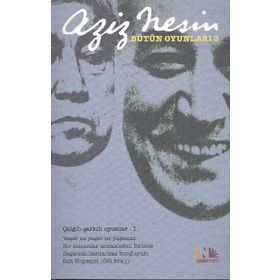 AZIZ NESIN BÜTÜN OYUNLARU 3 - AZIZ NESIN