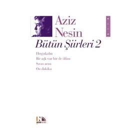 AZIZ NESIN BÜTÜN ŞİİRLERİ 2 - AZIZ NESIN