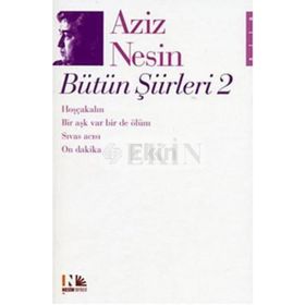 AZIZ NESIN BÜTÜN ŞİİRLERİ 2 - AZIZ NESIN