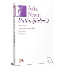 AZIZ NESIN BÜTÜN ŞİİRLERİ 2 - AZIZ NESIN