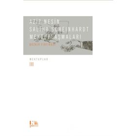 Aziz Nesin - Saliha Scheinhardt Mektuplaşmaları - Bozkır Fırtınası - Aziz Nesin Saliha Scheinhardt