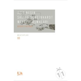Aziz Nesin - Saliha Scheinhardt Mektuplaşmaları - Bozkır Fırtınası - Aziz Nesin Saliha Scheinhardt