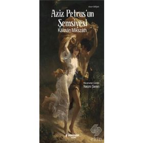 Aziz Petrus'un Şemsiyesi - Kalman Mikszath