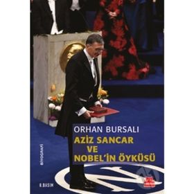 Aziz Sancar - Orhan Bursalı