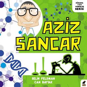 Aziz Sancar - Selin Feldman