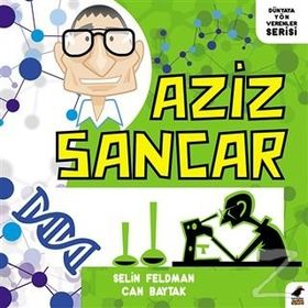 Aziz Sancar - Selin Feldman