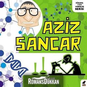 Aziz Sancar - Selin Feldman