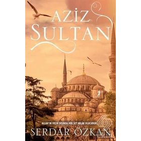 Aziz Sultan - Serdar Özkan
