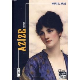 AZIZE - NURSEL ARAS