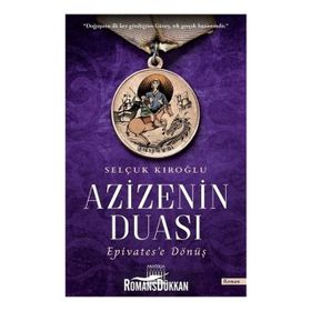Azizenin Duası - Selçuk Kıroğlu