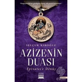 Azizenin Duası - Selçuk Kıroğlu