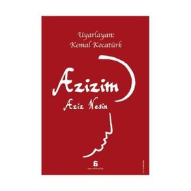 Azizim - Aziz Nesin - Aziz Nesin