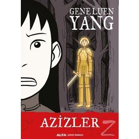 Azizler - Gene Luen Yang