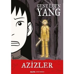 Azizler - Gene Luen Yang