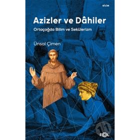 Azizler ve Dahiler - Ünsal Çimen