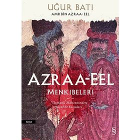 Azraa-Eel Menkıbeleri - Uğur Batı