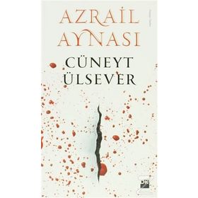 AZRAIL AYNASI - CÜNEYT ÜLSEVER