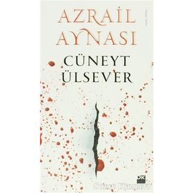 AZRAIL AYNASI - CÜNEYT ÜLSEVER