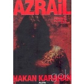 Azrail Bir Feramuz Güvenlik Macerası - Hakan Karahan