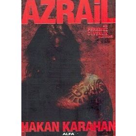 Azrail Bir Feramuz Güvenlik Macerası - Hakan Karahan