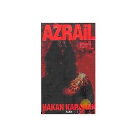 Azrail Bir Feramuz Güvenlik Macerası - Hakan Karahan