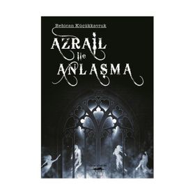 AZRAIL ILE ANLAŞMA - BEHICAN KÜÇÜKKAVRUK