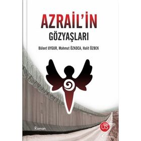 Azrail'in Gözyaşları- Bülent Uygur Mahmut